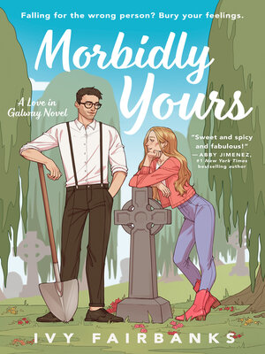 cover image of Morbidly Yours